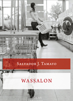 Wassalon, Salvador J. Tamayo, Eolas.